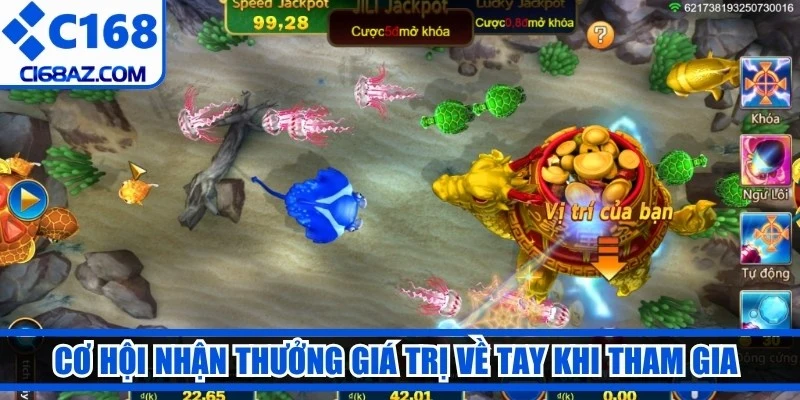 Cơ hội nhận thưởng giá trị về tay khi tham gia chơi bắn cá C168